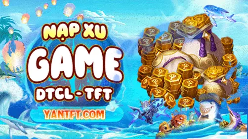 Nạp Xu TFT